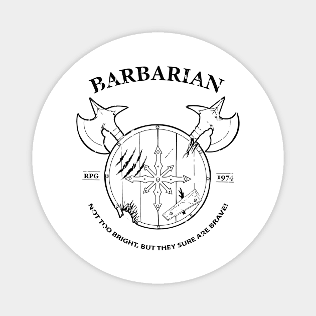 Barbarian (black print) Magnet by Battosai81